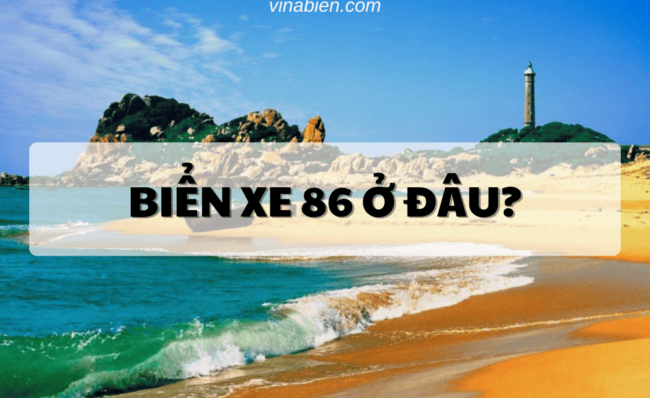 Biển xe 86 ở đâu?